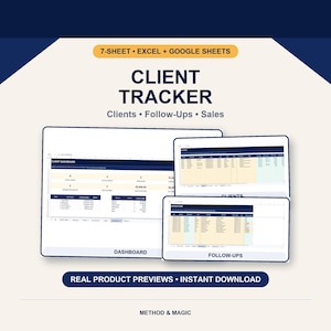 May include: A 7-sheet digital client tracker for Excel and Google Sheets featuring a dashboard, client list, and follow-up logs. The interface displays dark blue headers with light cream backgrounds, showing data tables for sales and client interactions.