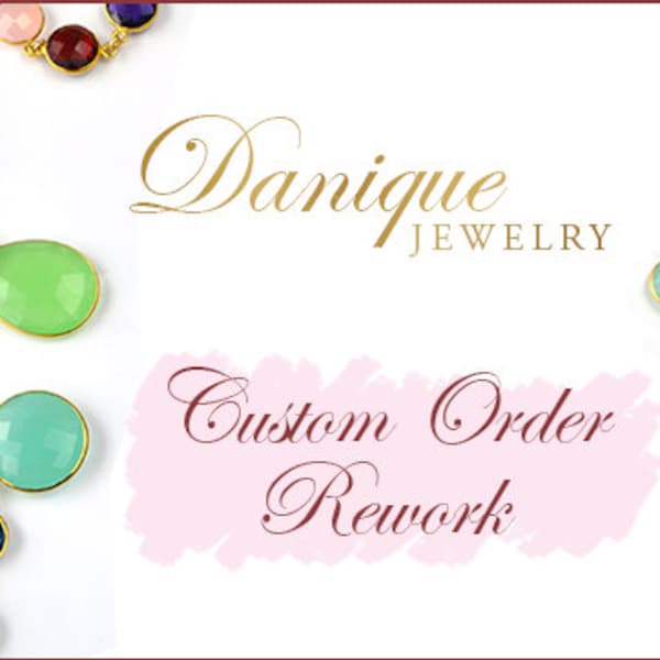 Additions or Repairs to Danique Jewelry Necklaces or Bracelets