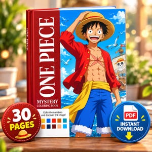 May include: A One Piece mystery coloring book featuring Monkey D. Luffy on the cover. The book has a red spine and a blue front cover with a color-by-number guide. Two circular badges are present, one stating 30 pages and one indicating PDF instant download.