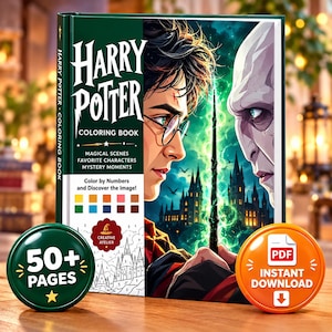 May include: A Harry Potter colouring book featuring a dark green cover with illustrations of Harry Potter and Lord Voldemort, a wand, and Hogwarts castle. The cover includes the text Harry Potter Colouring Book, Magical Scenes, Favourite Characters, Mystery Moments, and Colour by Numbers and Discover the Image. Two circular badges are present, one green stating 50+ Pages and one orange stating PDF Instant Download.
