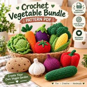 May include: A crochet vegetable bundle pattern PDF featuring a woven basket filled with handmade yarn vegetables including a carrot, eggplant, broccoli, corn, tomato, cabbage, potato, garlic, onion, pepper, and cucumber with text overlays.