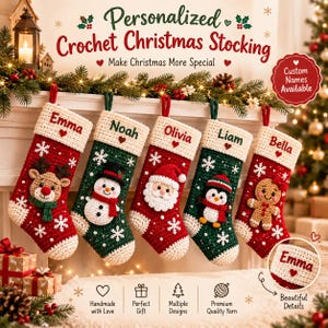 May include: Five personalized crochet Christmas stockings hanging in a row. Each stocking features a cream-colored cuff with a name embroidered in red or green, and a unique crocheted character: a reindeer, snowman, Santa, penguin, or gingerbread man.