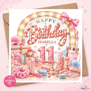 Personalised Makeup Birthday Card - Birthday Girl Era Card, Glam Beauty Birthday Card for Girls, Any Name Any Age, Beauty Training School