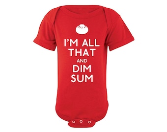 I'm All That and Dim Sum® onesie, foodie onesie, dim sum baby chinese onesie, asian onesie bodysuit, funny onesie, chef onesie dumpling bao