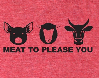 Men's foodie shirt Meat to Please You, chef t-shirt, paleo tshirt, crossfit shirt, meat, beef, carnivore, men's funny t-shirt, food shirt