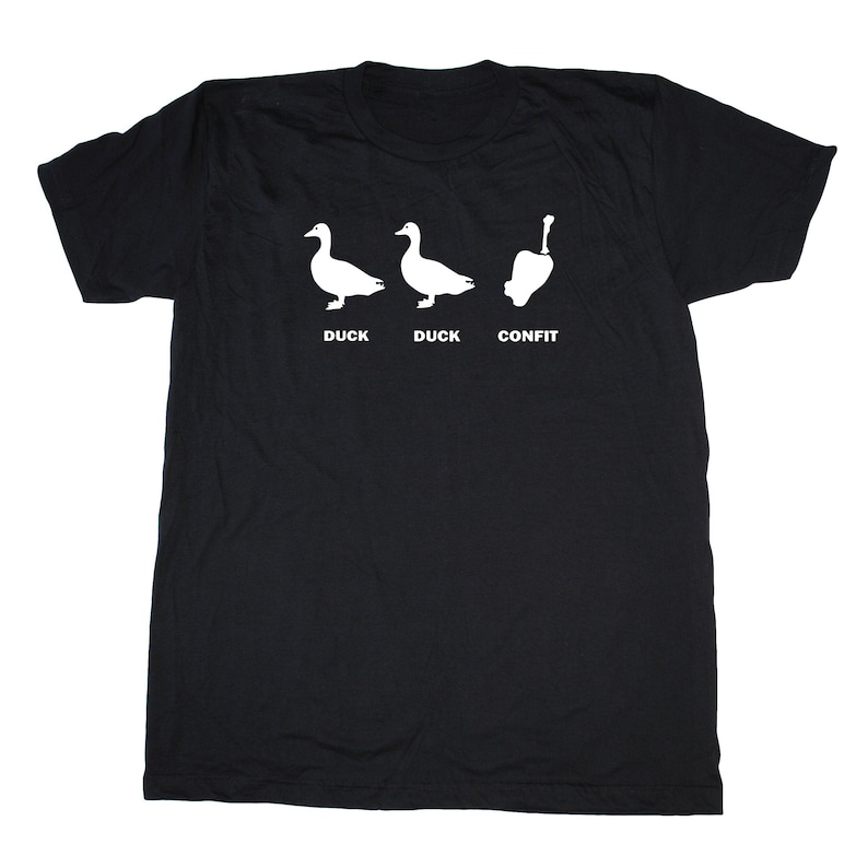 Duck Duck Confit Shirt Men's Foodie Tshirt Chef Tshirt Etsy