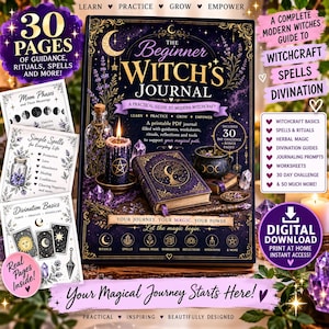 May include: The Beginner Witch's Journal is a 30-page printable PDF guide featuring a dark purple cover with gold celestial illustrations, a lit candle, a small cauldron, and crystals. It includes sections on rituals, spells, and divination.