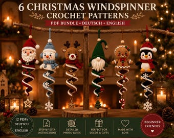 Windspinner häkeln Weihnachten | 6 Häkelanleitungen PDF | Crochet Wind Spinner Pattern Bundle | Deutsch + English