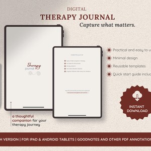 May include: A digital therapy journal displayed on two tablets with a stylus. The text reads: DIGITAL THERAPY JOURNAL, Capture what matters, therapy journal, a thoughtful companion for your therapy journey, and lists features including reusable templates.