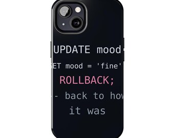 SQL ROLLBACK Phone Case | Funny Database Query Phone Cover | Data Engineer and DBA Tech Gift