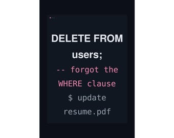 SQL DELETE Poster | Funny Database Wall Art for Data Engineers | DBA Office Decor | Query Humor Print