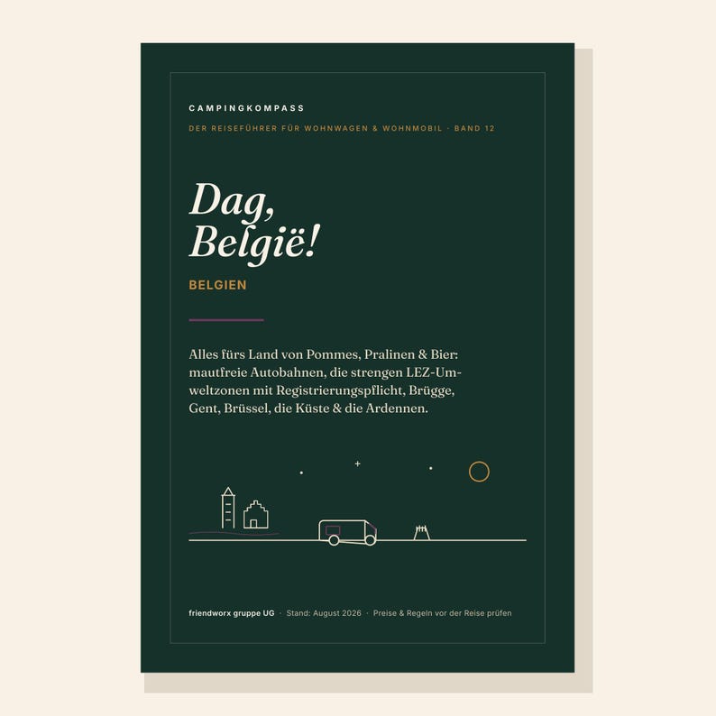 May include: A dark green travel guide book titled Campingkompass Dag, Belgi&euml;! featuring white text, a minimalist line drawing of a camper van, a building, and a tent, with information about Belgian travel regulations and regions.