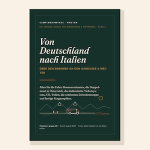 Op de afbeelding: Een donkergroene reisgids getiteld Von Deutschland nach Italien, met witte tekst, een lijntekening van een camper die door bergen rijdt en details over routes, tolwegen en reisplanning voor caravans en campers.