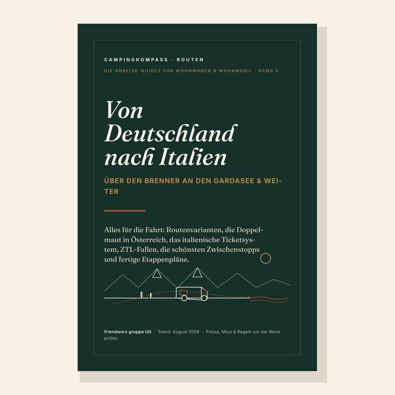 May include: A dark green travel guide book titled Von Deutschland nach Italien, featuring white text, a line-art illustration of a camper van driving through mountains, and details about routes, tolls, and travel planning for caravans.