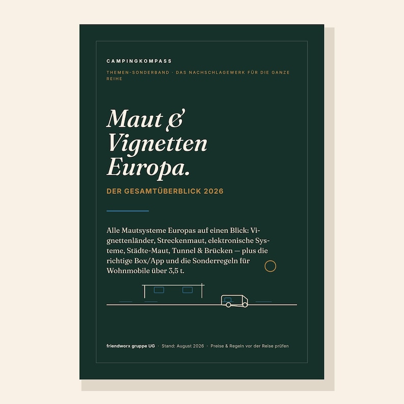 May include: A dark green informational guide titled Maut & Vignetten Europa. Der Gesamt&uuml;berblick 2026. The cover features white and gold text, a minimalist line drawing of a vehicle, and details regarding European toll systems and regulations.