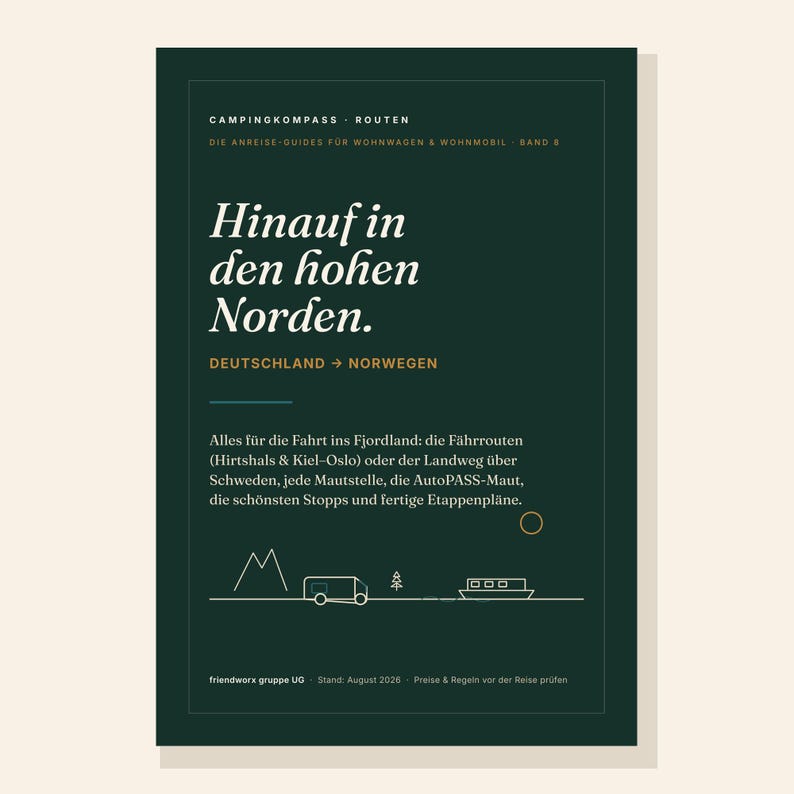 K&ouml;nnte beinhalten: Ein dunkelgr&uuml;nes Reisef&uuml;hrer-Cover mit dem Titel Campingkompass Routen, dem Text Hinauf in den hohen Norden, Deutschland nach Norwegen sowie Illustrationen eines Wohnmobils, einer F&auml;hre, Bergen und einem Baum.