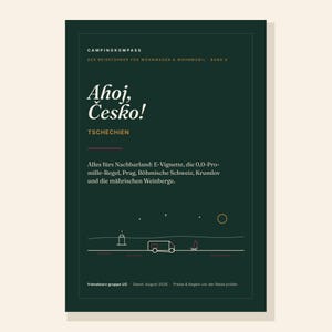 May include: A dark green travel guide book titled Campingkompass, Ahoj, Cesko! featuring text about Czech Republic travel, including E-vignette and Prague, with a minimalist line art graphic of a camper van and campfire at the bottom.
