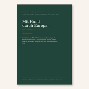 Può includere: Una copertina di libro verde scuro intitolata Mit Hund durch Europa. Il testo include Campingkompass, Themen-Sonderband e dettagli su passaporti per animali, rabbia, microchip e regole di viaggio per cani in Europa per il 2024.