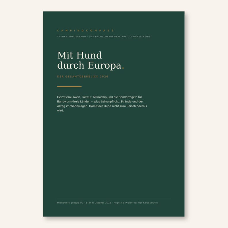 May include: A dark green book cover titled Mit Hund durch Europa. The text includes Campingkompass, Themen-Sonderband, and details about pet passports, rabies, microchips, and travel regulations for dogs across Europe for the year 2024.