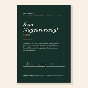 Puede incluir: Una gu&iacute;a de viaje de color verde oscuro titulada Campingkompass, Band 14, con el texto Szia, Magyarorsz&aacute;g! Ungarn. La portada incluye un dibujo lineal minimalista de una autocaravana, un puente y s&iacute;mbolos celestes sobre fondo oscuro.