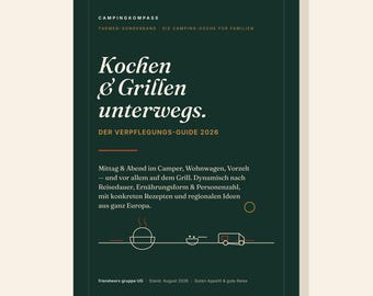 Campingkompass Sonderband: Camping-Küche – Kochen & Grillen unterwegs – PDF E-Book für Wohnmobil und Wohnwagen | Camping Europa Ratgeber