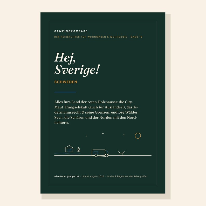 May include: A dark green travel guide book titled Campingkompass Hej, Sverige! featuring white text, a gold sun icon, and a line art illustration of a house, a tree, and a camper van at the bottom. The cover includes German text about Sweden.
