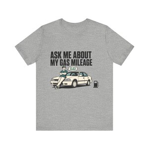 Funny Dad Joke Shirt, Ask Me About My Gas Mileage, Christmas Gift for Men image 2