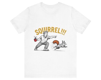 Funny Dad Joke Shirt, Squirrel, Funny Dad Shirt Fathers Day Gift, Distracted Dad Tee