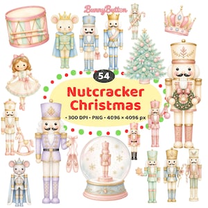 May include: A digital collection of watercolor illustrations featuring nutcrackers, a drum, a doll, a mouse, a crown, a Christmas tree, and a snow globe. The text reads BunnyButton, 54, Nutcracker Christmas, 300 DPI, PNG, 4096 x 4096 px.