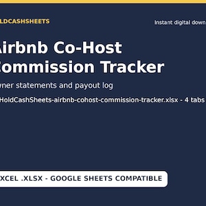 Airbnb Co-Host Commission Tracker Spreadsheet - Owner Statements and Payout Log (Excel .xlsx, Opens in Google Sheets on a Computer)