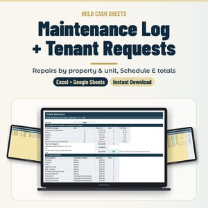 May include: A digital maintenance log and tenant request spreadsheet template for Excel and Google Sheets. The display shows a yearly summary table with columns for property, unit, schedule, and totals, featuring dark blue and white text.