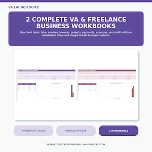 May include: VA Launch Suite featuring 2 complete VA and freelance business workbooks for Excel and Google Sheets. Includes dashboards for tracking client tasks, time, services, invoices, projects, payments, expenses, and profit in a digital format.