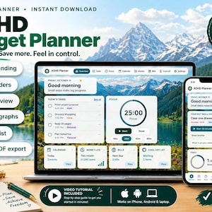 May include: A digital ADHD budget planner displayed on a laptop and smartphone screen. The interface features task lists, a focus timer, calendar, money log, and bill reminders. Text includes ADHD Budget Planner, Good morning, and various icons for tracking spending, charts, and exports.