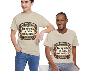 Faith & Country For We Walk By Faith T-Shirt | 2 Corinthians 5:7 Bible Verse Tee