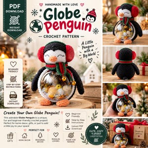 Può includere: Uno schema all'uncinetto per un Globe Penguin che raffigura un pinguino bianco e nero con paraorecchie rossi e una sciarpa verde e rossa. Il pinguino ha una pancia sferica trasparente riempita di piccoli oggetti decorativi. Testo Globe Penguin.