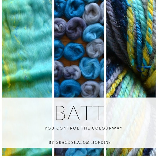 BATT Spinning Book - Batt (Spinning Batt) Tutorial - Art Batts and Smooth Batts - Handspinning Pattern