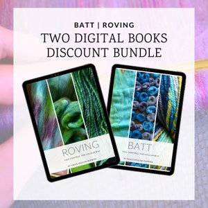 BATT and ROVING Spinning Books Bundle - Roving (Combed Top) + Batt (Spinning Batt) Tutorial - Handspinning Pattern