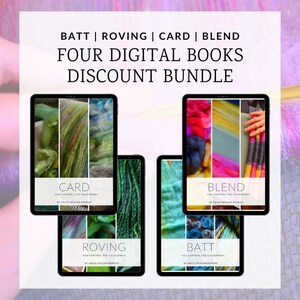 ROVING, BATT, Blend & CARD Spinning Book Bundle - Combed Top, Rolags, Spinning Batts, Drum Carding, Blending Board