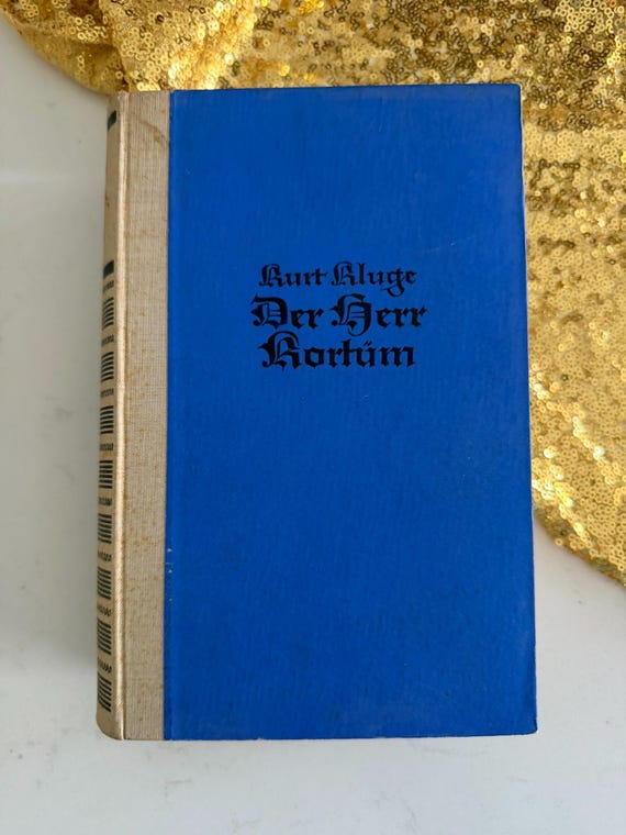 1943 Der Herr Kortüm Kurt Kluge German Novel Ostland Special Edition Vintage Book