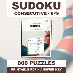 Consecutive Sudoku 9x9: 800 Printable Puzzles with Answers image 1
