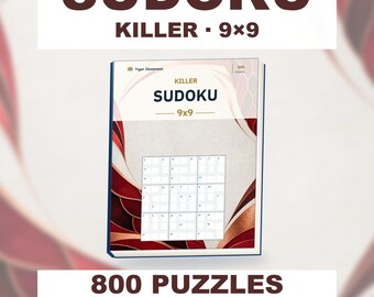 Killer Sudoku 9x9: 800 Printable Puzzles with Answers