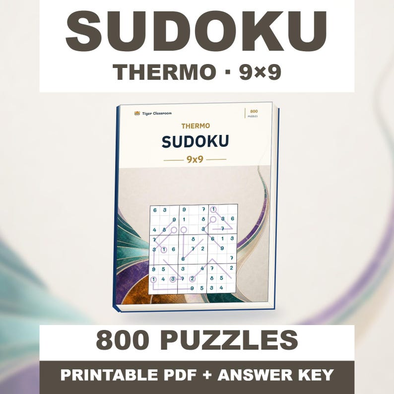 Thermo Sudoku 9x9: 800 Printable Puzzles with Answers image 1