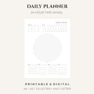 May include: A white daily planner page featuring the text DAILY PLANNER and 24-HOUR TIME WHEEL. The layout includes a month and date section, a large central circular time wheel, and bottom sections for time and plan entries. Text includes A4, A5, US LETTER, and HALF LETTER.