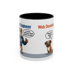 Taza con dibujos animados de perros: Desarrollador web vs. Ingeniero de software / Taza de café divertida para programadores