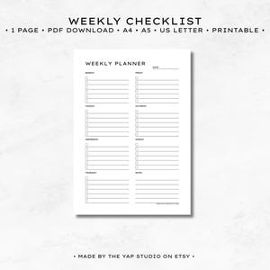 Puede incluir: Una página de planificador semanal blanca con texto y líneas negras. El encabezado dice WEEKLY CHECKLIST, 1 PAGE, PDF DOWNLOAD, A4, A5, US LETTER, PRINTABLE. El planificador incluye el título WEEKLY PLANNER, una línea de fecha y siete secciones diarias con casillas de verificación.