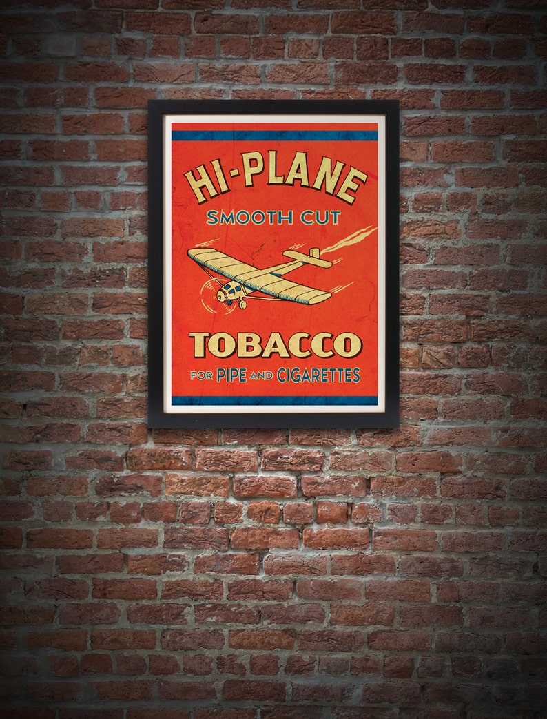 Tobacco Art Print, Giclee, 17 x 22, Vintage, Hi-Plane Tobacco image 1