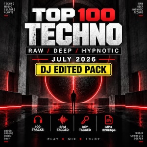 May include: A digital music promotional graphic titled TOP 100 TECHNO RAW DEEP HYPNOTIC JULY 2026 DJ EDITED PACK. It features a silhouette of a person standing before a glowing red circular light in a dark, industrial space with icons for 100 tracks.