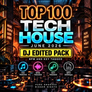 May include: A digital graphic for a Top 100 Tech House June 2026 DJ edited pack. The text features neon blue and orange lettering over a club scene. Icons indicate 100 tracks, BPM tagged, key tagged, and MP3 320kbps format with additional text.