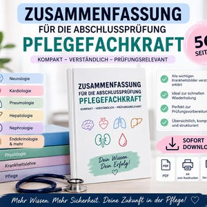 Può includere: Una guida allo studio bianca intitolata ZUSAMMENFASSUNG FÜR DIE ABSCHLUSSPRÜFUNG PFLEGEFACHKRAFT con icone mediche colorate di cervello, cuore, polmoni, fegato, reni e una goccia di sangue. Uno stetoscopio blu è posto davanti a dei libri.