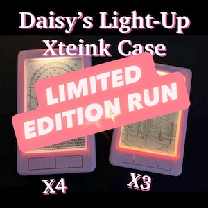 May include: Two rectangular light-up Xteink cases with white frames and glowing orange borders. The left case displays a circular graphic, and the right case shows a forest illustration. Text reads: Daisy's Light-Up Xteink Case, LIMITED EDITION RUN, X4, X3.